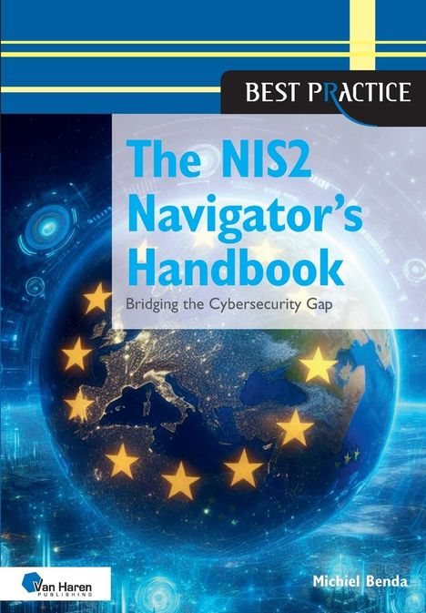 Michiel Benda: The NIS2 Navigator's Handbook, Buch