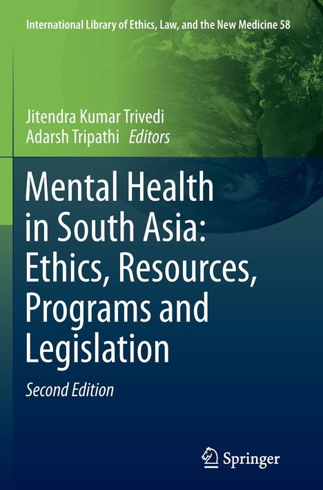 Mental Health in South Asia: Ethics, Resources, Programs and Legislation, Buch