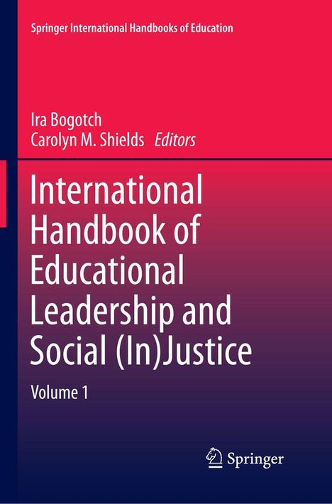 Buchtitel: "International Handbook of Educational Leadership and Social (In)Justice, Volume 1". Roter Hintergrund. Springer-Logo.