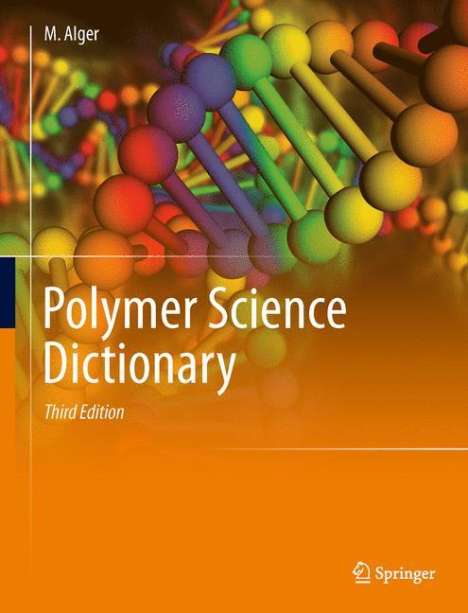 Mark Alger: Polymer Science Dictionary, Buch