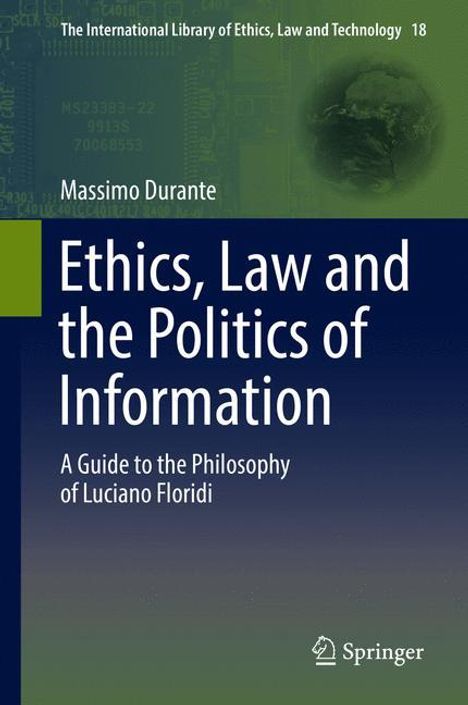 Massimo Durante: Ethics, Law and the Politics of Information, Buch