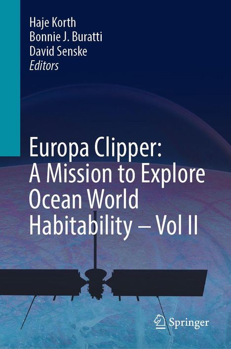 Text: "Europa Clipper: A Mission to Explore Ocean World Habitability - Vol II." Darstellung eines Raumschiffs über Eis.