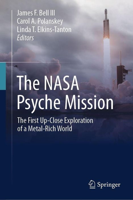 Text: "The NASA Psyche Mission" und "The First Up-Close Exploration of a Metal-Rich World". Raketenstart in Wolken, Springer-Logo.