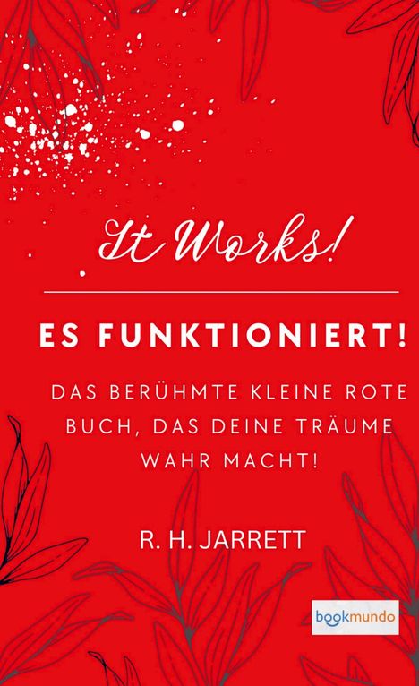 R. H. Jarrett: Es funktioniert!, Buch