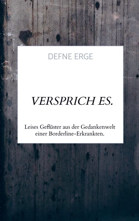 Defne Erge: Versprich es., Buch