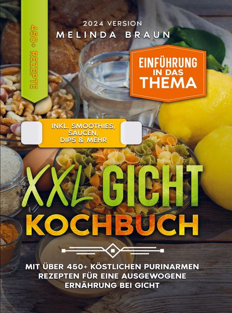 Melinda Braun: XXL Gicht Kochbuch, Buch