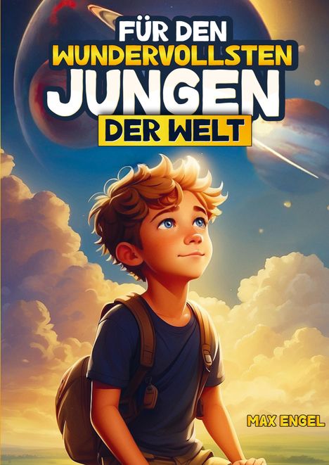 Max Engel: Für den wundervollsten Jungen der Welt, Buch