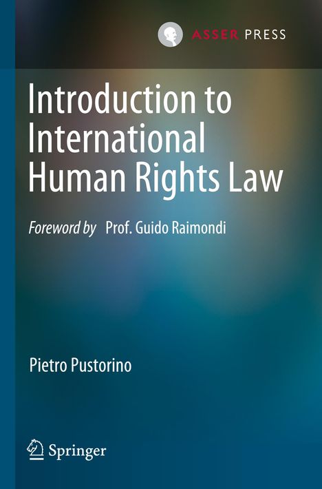 Pietro Pustorino: Introduction to International Human Rights Law, Buch