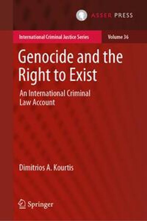 Dimitrios A Kourtis: Genocide and the Right to Exist, Buch