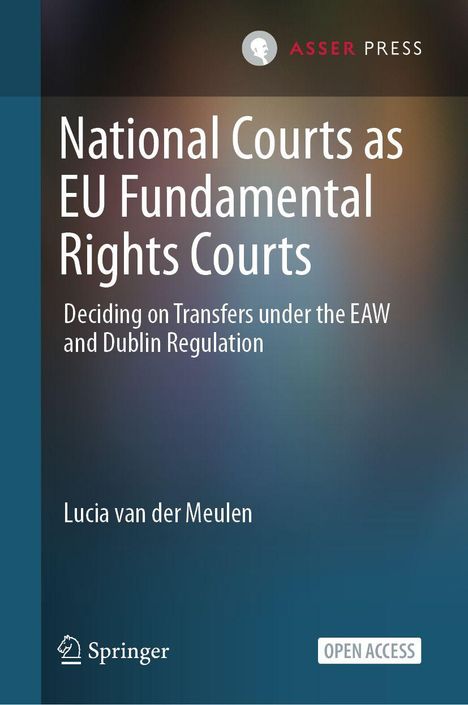 Lucia van der Meulen: National Courts as EU Fundamental Rights Courts, Buch