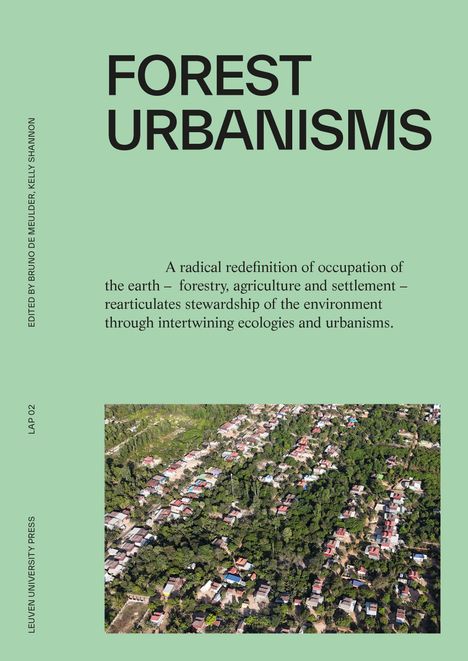 Forest Urbanisms, Buch