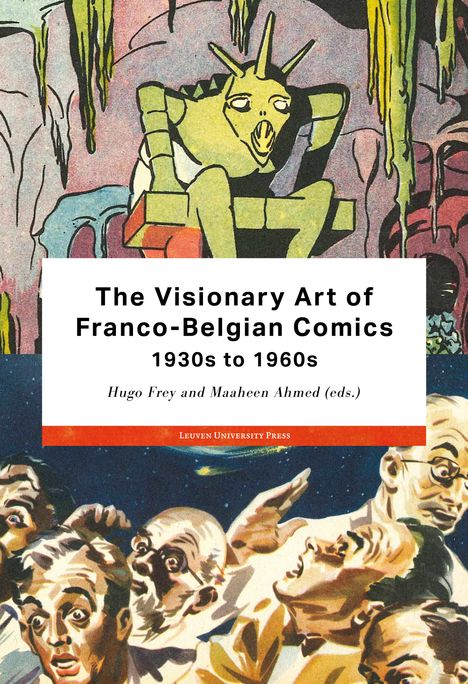 The Visionary Art of Franco-Belgian Comics, 1930s to 1960s, Buch