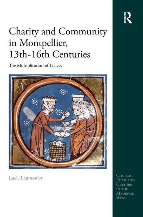 „Charity and Community in Montpellier, 13th-16th Centuries. The Multiplication of Loaves.“ Illustration im mittelalterlichen Stil.