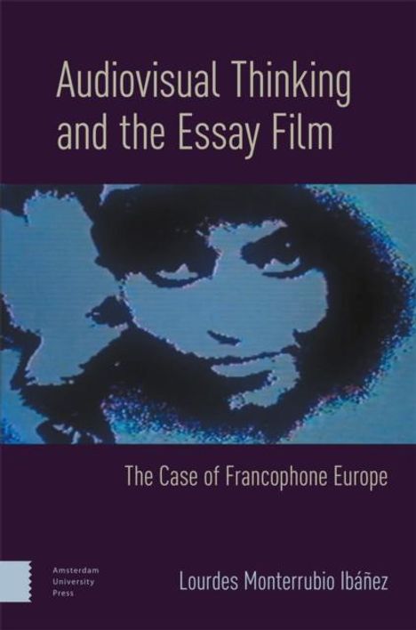 Lourdes Monterrubio Ibanez: Monterrubio Ibanez, L: Audiovisual Thinking and the Essay Fi, Buch