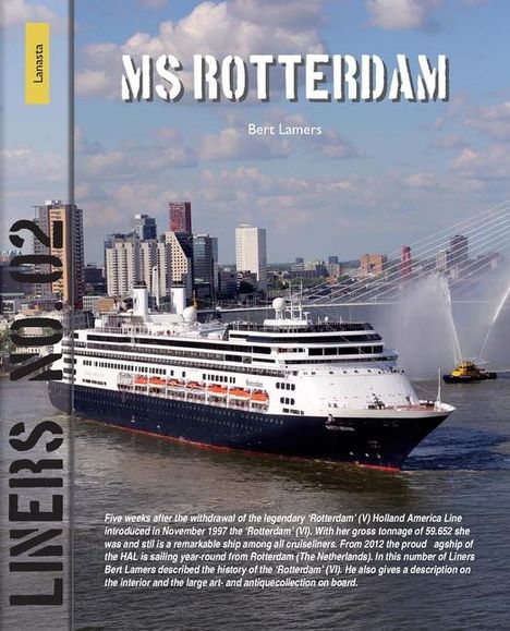 Bert Lamers: MS Rotterdam, Buch