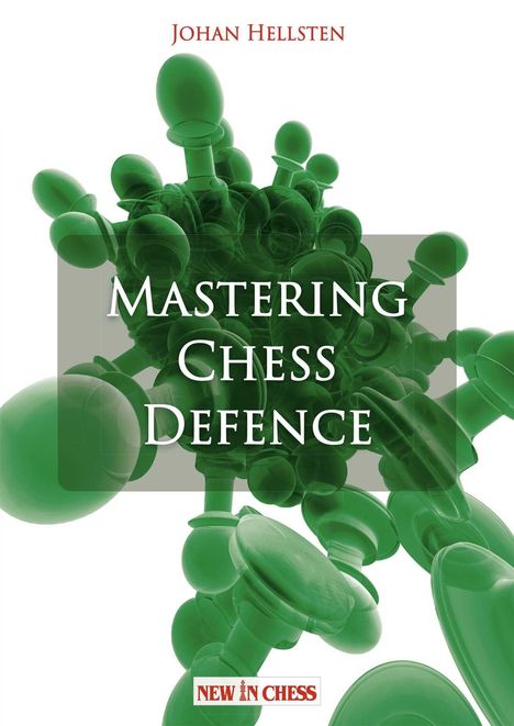 Die Texte "Johan Hellsten" und "Mastering Chess Defence" stehen auf einem Hintergrund mit grünen Schachfiguren.
