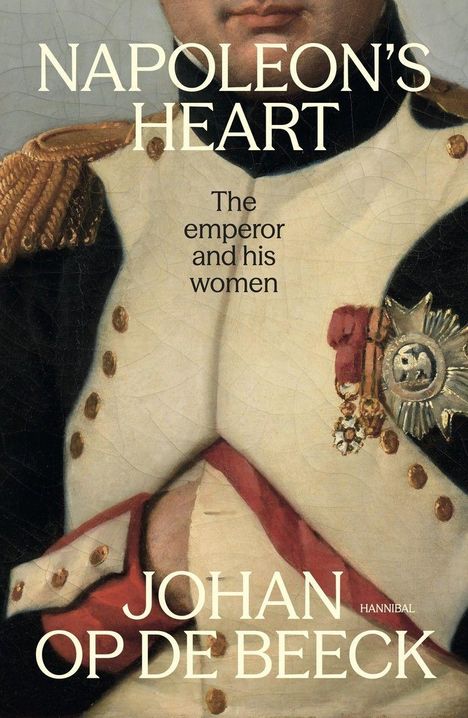 „NAPOLEON’S HEART“, „The emperor and his women“, „JOHAN OP DE BEECK“. Eine historische Uniform mit Abzeichen.