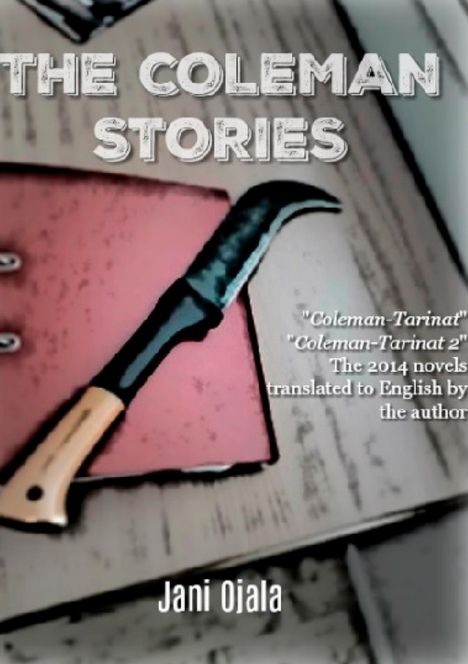 Jani Ojala: The Coleman Stories, Buch