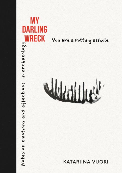 Katariina Vuori: My Darling Wreck, Buch