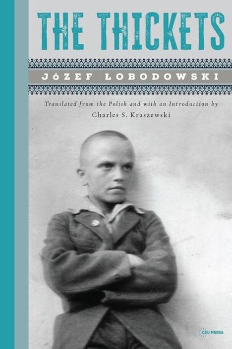 Józef Lobodowski: The Thickets, Buch