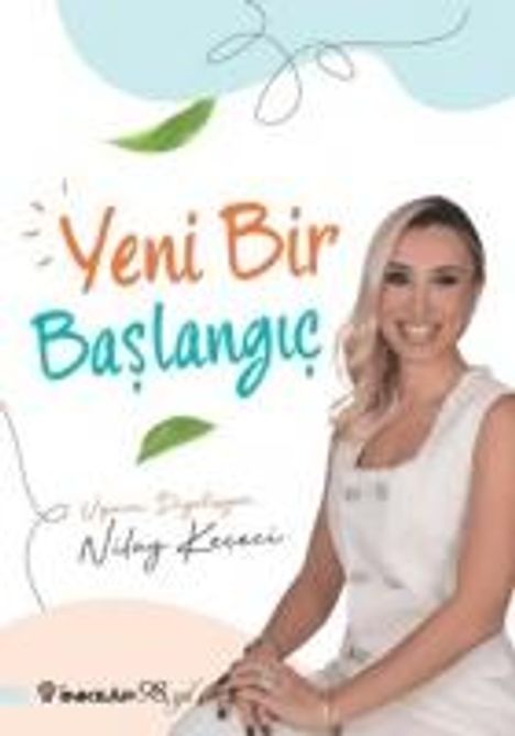 Nilay Kececi: Yeni Bir Baslangic, Buch