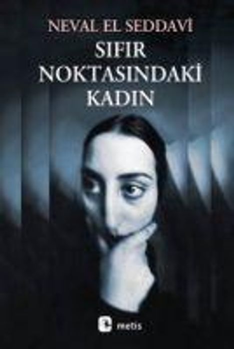 Neval El Seddavi: Sifir Noktasindaki Kadin, Buch