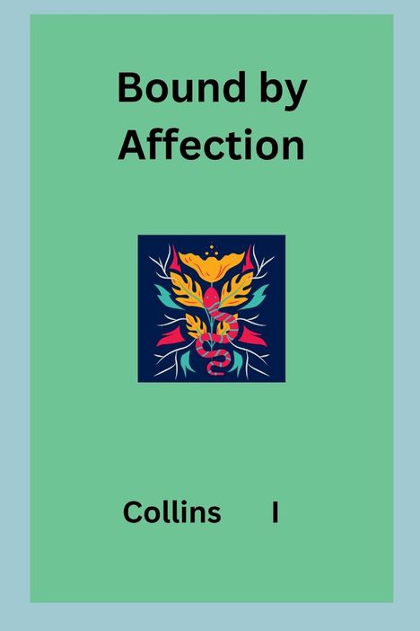 Collins I: The Heart's Affection, Buch