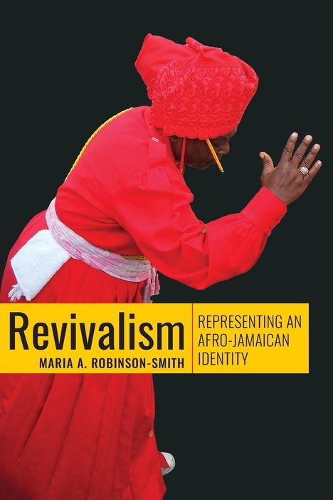 Maria A. Robinson-Smith: Revivalism, Buch