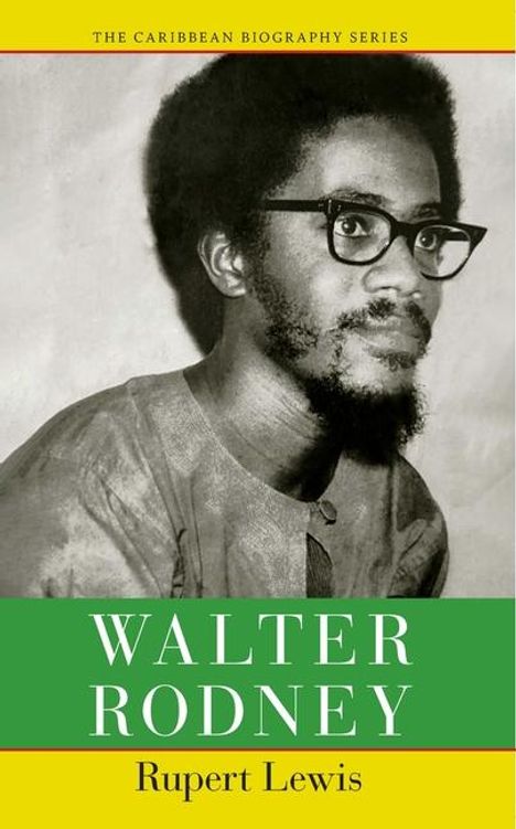 Rupert Lewis: Walter Rodney, Buch