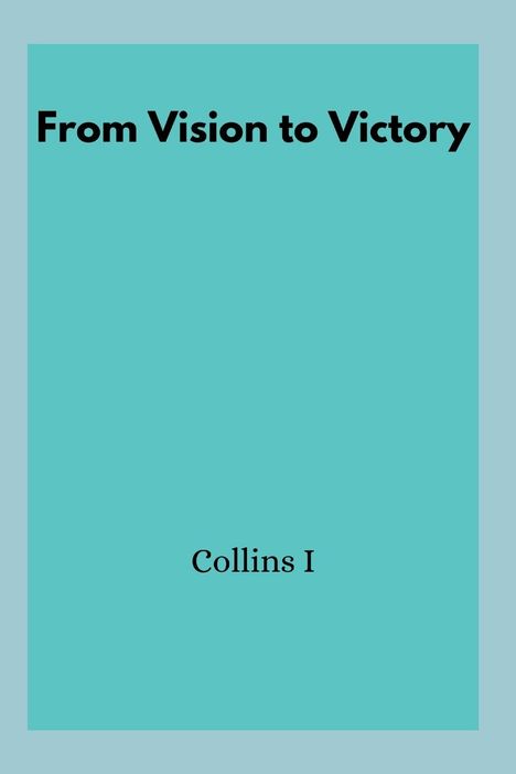 Collins I: The Success Strategy, Buch