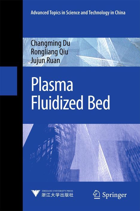 "Plasma Fluidized Bed" von Changming Du, Rongliang Qiu, Jujun Ruan. Blaue Hintergründe mit geometrischen Mustern.