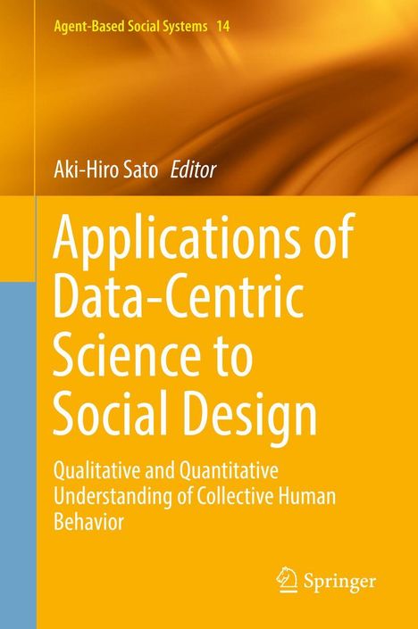 "Applications of Data-Centric Science to Social Design" steht in großen weißen Buchstaben auf orangefarbenem Hintergrund.