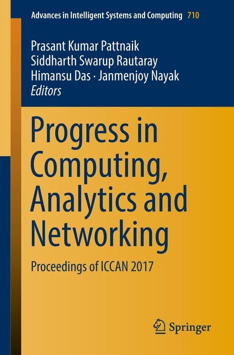 "Buchtitel: Progress in Computing, Analytics and Networking. Herausgeber: Prasant, Siddharth, Himansu, Janmenjoy. Springer-Logo."