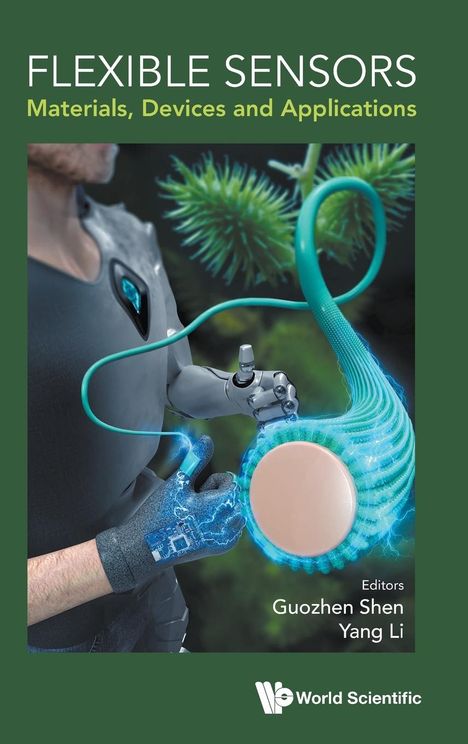 Guozhen Shen & Yang Li: Flexible Sensors, Buch