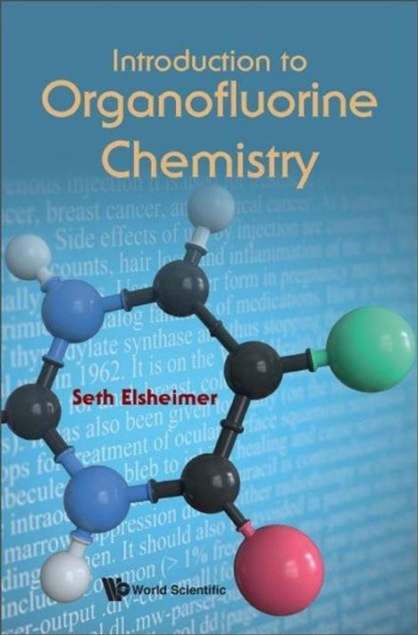 Seth Elsheimer: Introduction to Organofluorine Chemistry, Buch