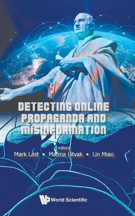 Marina Litvak Lin Miao Mark Last: Detecting Online Propaganda And Misinformation, Buch