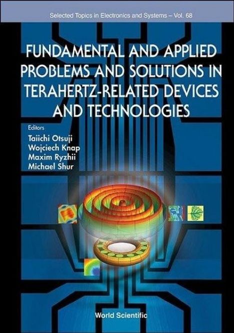 Fundamental and Applied Problems and Solutions in Terahertz-Related Devices and Technologies, Buch