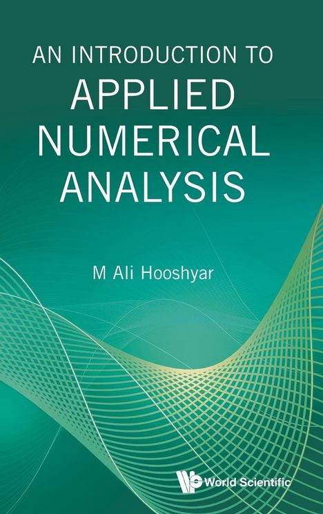 M Ali Hooshyar: Introduction To Applied Numerical Analysis, An, Buch