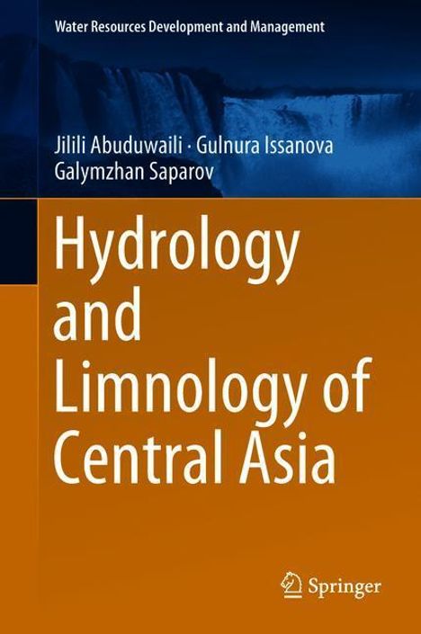 Jilili Abuduwaili: Hydrology and Limnology of Central Asia, Buch