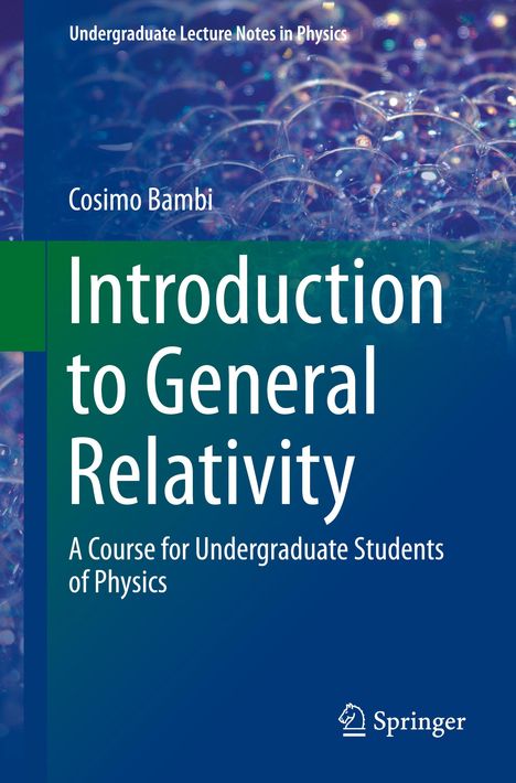Cosimo Bambi: Introduction to General Relativity, Buch