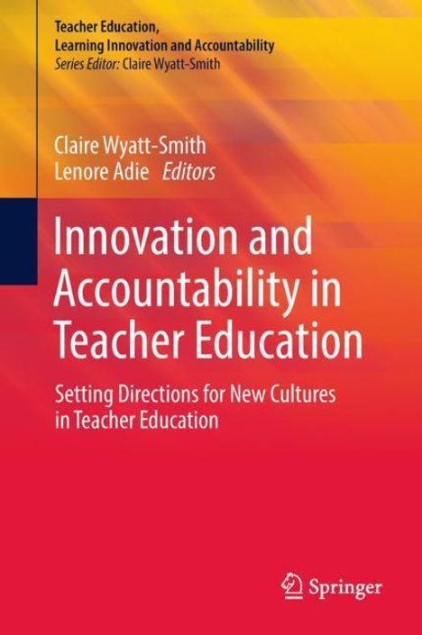 Innovation and Accountability in Teacher Education, Buch