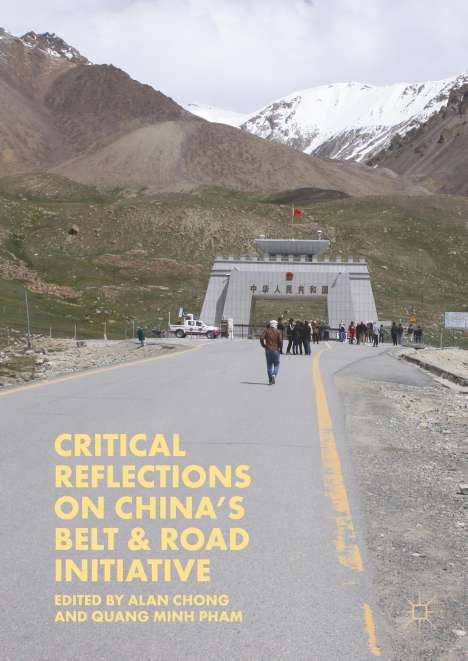 Critical Reflections on China¿s Belt &amp; Road Initiative, Buch