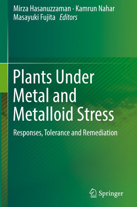 Plants Under Metal and Metalloid Stress, Buch