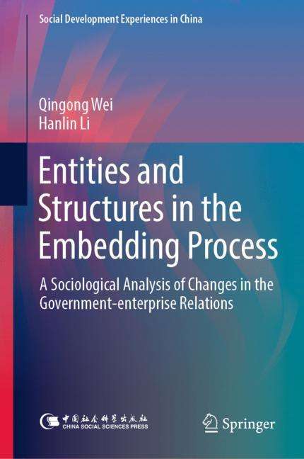 Qingong Wei: Entities and Structures in the Embedding Process, Buch