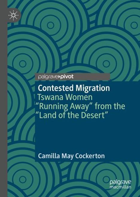 Camilla May Cockerton: Contested Migration, Buch