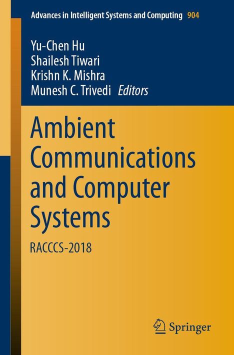 "Advances in Intelligent Systems and Computing 904; Ambient Communications and Computer Systems; Springer, Logo unten."