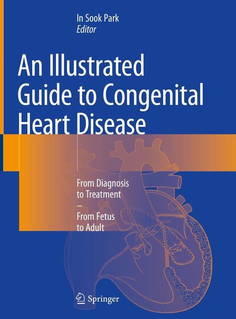 Titel: „An Illustrated Guide to Congenital Heart Disease“, illustriertes Herz, blau und orange, Springer-Logo unten.