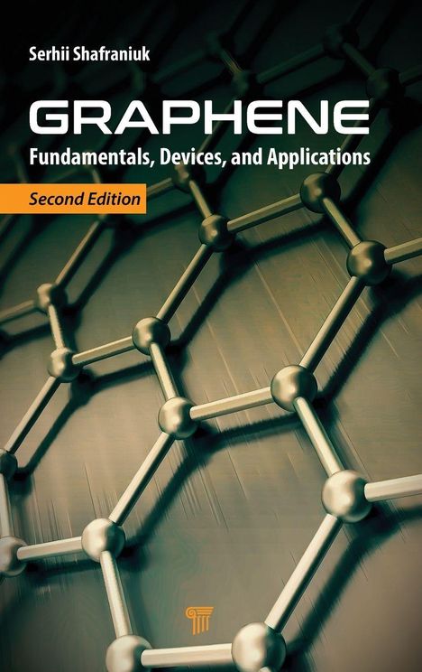 Titel: "Graphene: Fundamentals, Devices, and Applications, Second Edition", Serhii Shafraniuk. Abbildung eines Graphengitters.