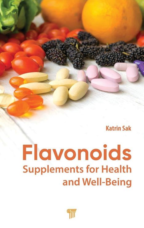 Text: "Flavonoids: Supplements for Health and Well-Being" von Katrin Sak. Verschiedene Früchte und bunte Pillen auf hellem Hintergrund.