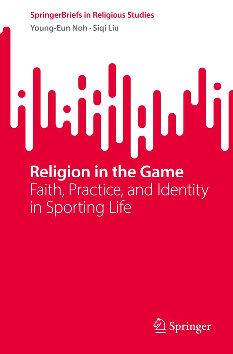 "Religion in the Game: Faith, Practice, and Identity in Sporting Life". Roter Hintergrund, weißes Springer-Logo unten.